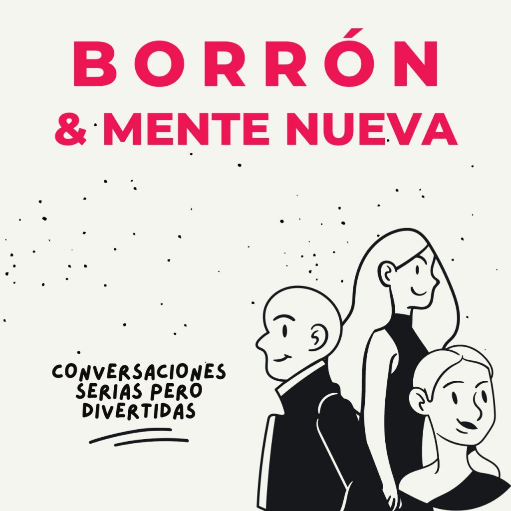 Borrón y Mente Nueva