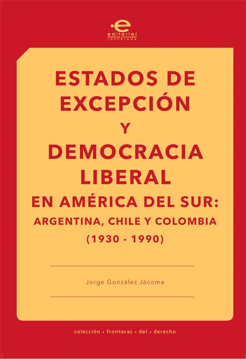 estado-de-excepcion-y-democracia-liberal-america-latina